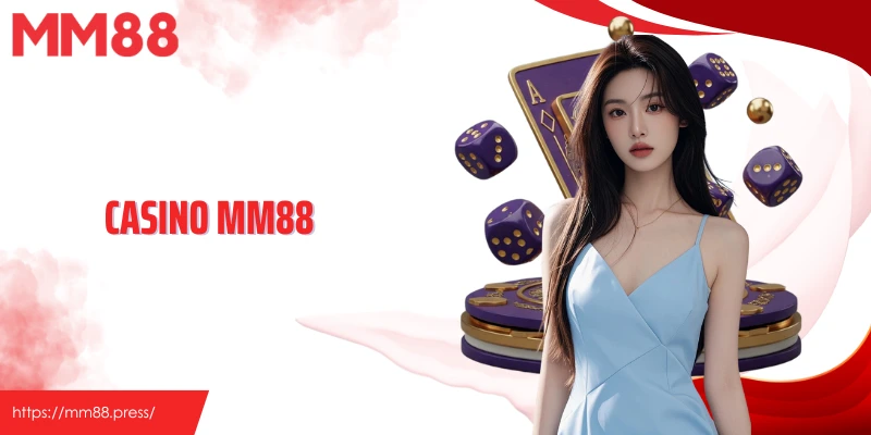Khám Phá Casino MM88, Sân Chơi Online Cuốn Hút Bậc Nhất